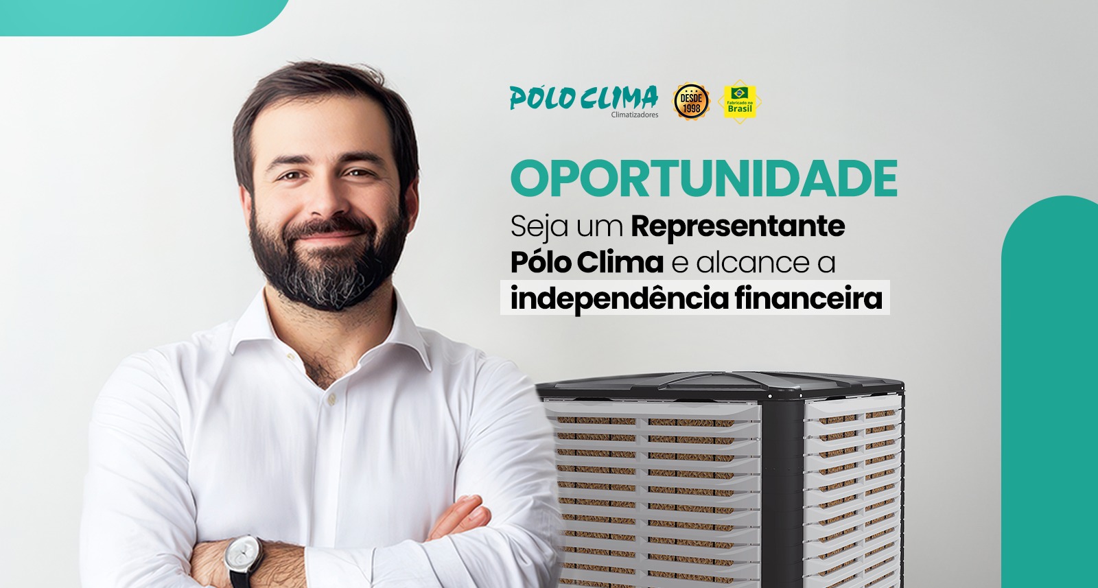 OPORTUNIDADE - Seja um Representante Pólo Clima e alcance a independência financeira