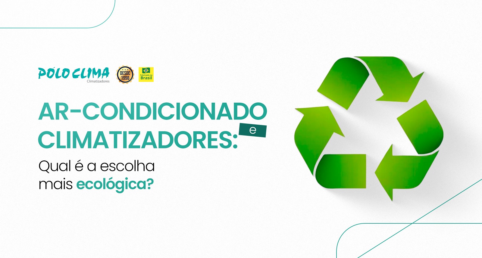 Ar-condicionado e climatizadores: Qual é a escolha mais ecológica?