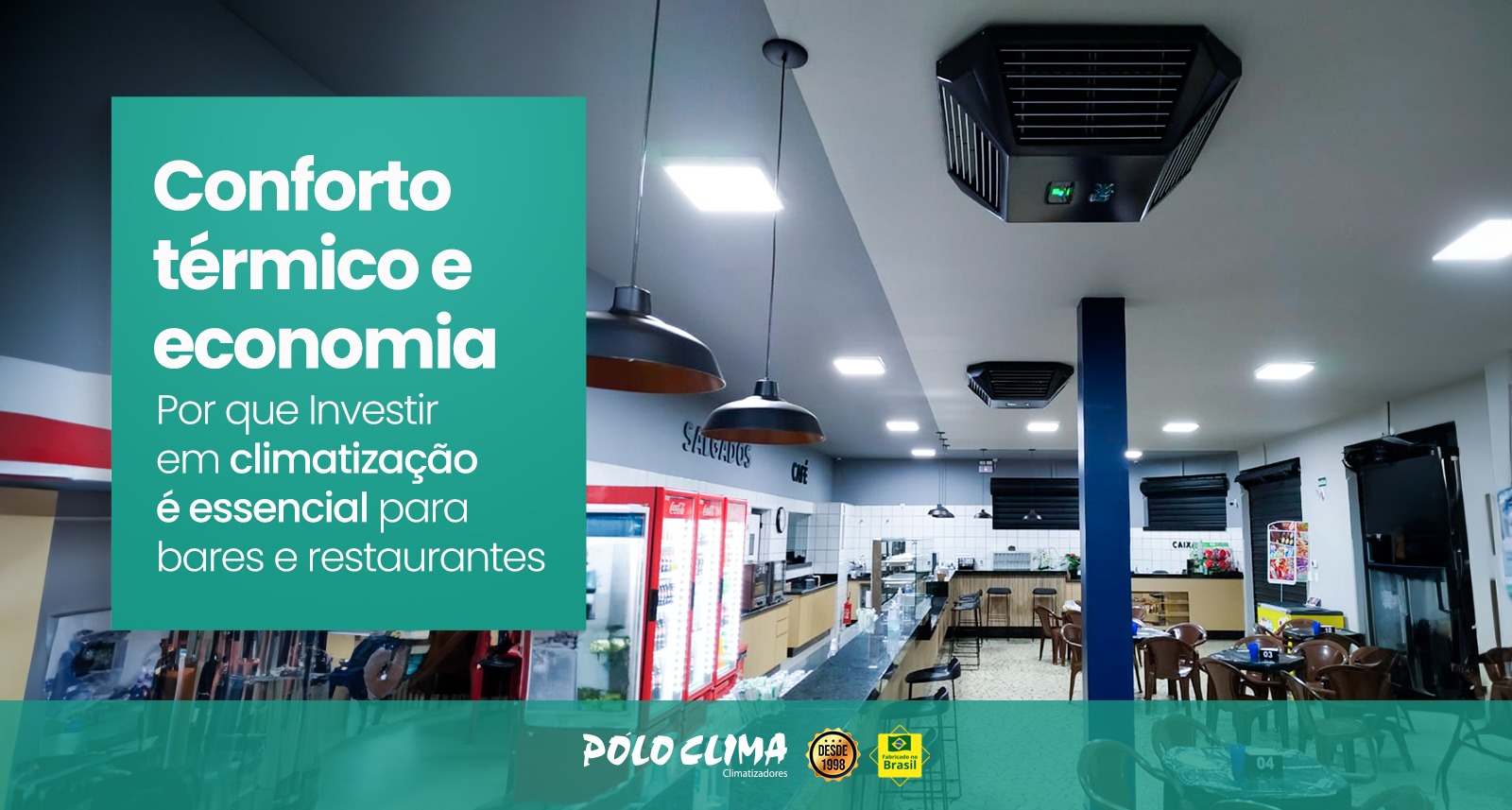 Conforto térmico e economia: Por que investir em climatização é essencial para bares e restaurantes