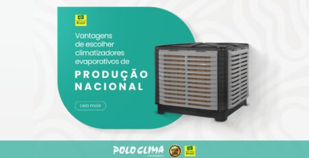 Vantagens de escolher climatizadores evaporativos de produção nacional