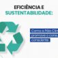 Eficiência e sustentabilidade: como a Pólo Clima promove o consumo consciente