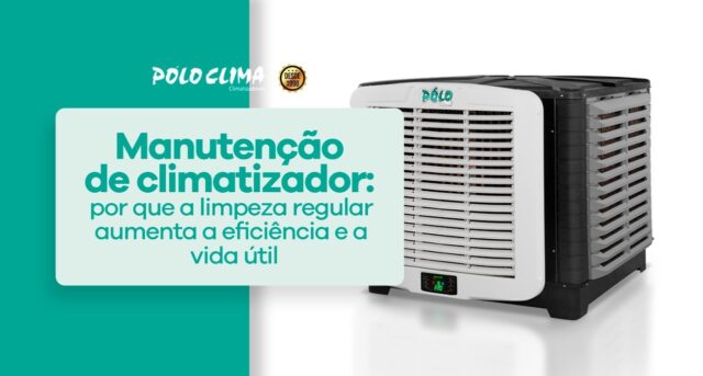 Manutenção de climatizador: por que a limpeza regular aumenta a eficiência e a vida útil