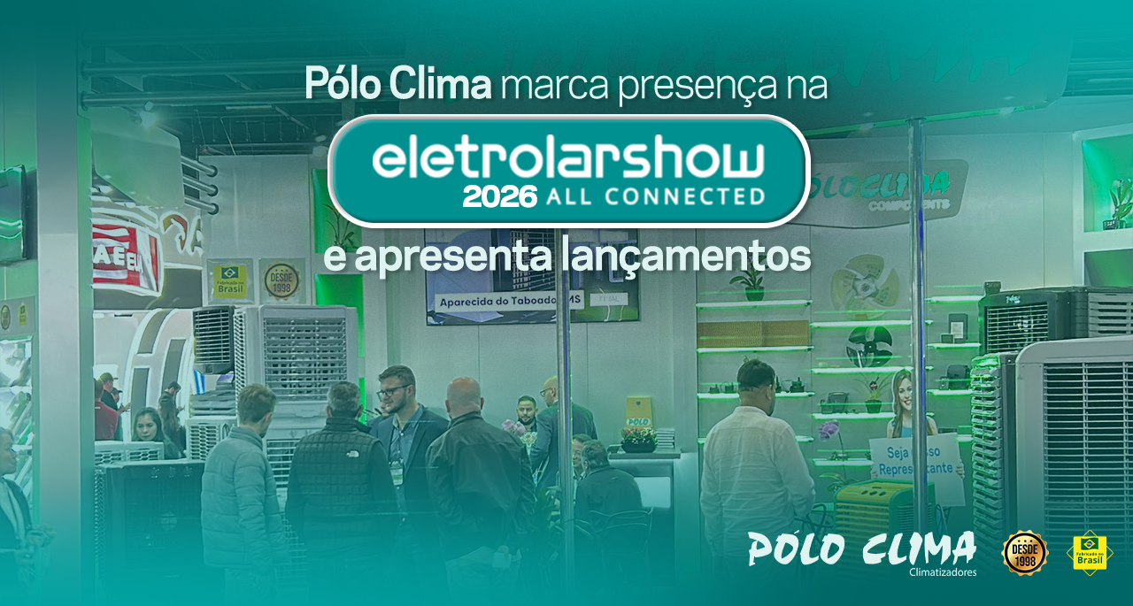 pólo clima marca presença na eletrolarshow 2026